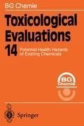 Toxicological Evaluations