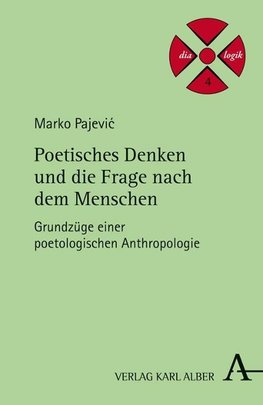 Pajevic, M: Poetisches Denken