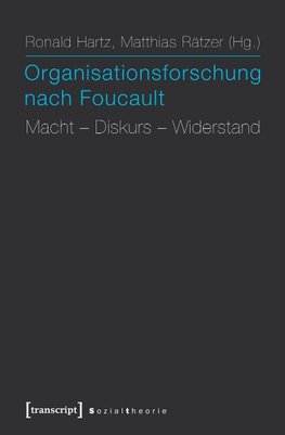 Organisationsforschung nach Foucault