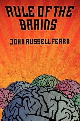 Rule of the Brains
