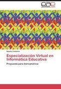 Especialización Virtual en Informática Educativa