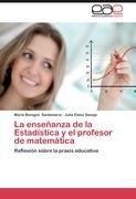 La enseñanza de la Estadística y el profesor de matemática