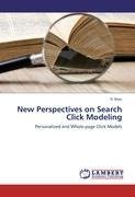 New Perspectives on Search Click Modeling