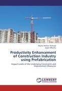 Productivity Enhancement of Construction Industry using Prefabrication