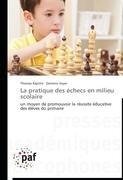 La pratique des échecs en milieu scolaire