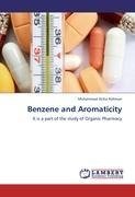 Benzene and Aromaticity