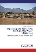 Improving and Protecting Multiple-Use Water Resources
