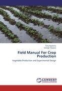 Field Manual For Crop Production
