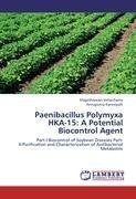 Paenibacillus Polymyxa HKA-15: A Potential Biocontrol Agent
