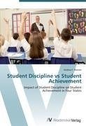 Student Discipline vs Student Achievement