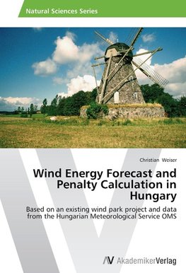 Wind Energy Forecast and Penalty Calculation in Hungary