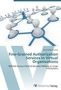 Fine-Grained Authorization Services in Virtual Organizations