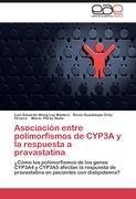 Asociación entre polimorfismos de CYP3A y la respuesta a pravastatina