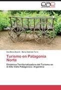 Turismo en Patagonia Norte