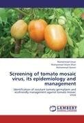Screening of tomato mosaic virus, its epidemiology and management