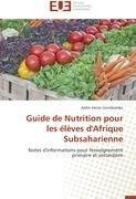 Guide de Nutrition pour les élèves d'Afrique Subsaharienne
