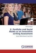 E- Portfolio and Social Maida as an innovative writing Assessment