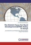 The District Focus For Rural Development(DFRD) Policy In Kenya
