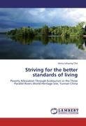 Striving for the better standards of living