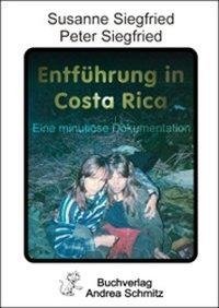 Entführung in Costa Rica