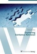 Exploring  Sentence Retrieval