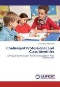 Challenged Professional and Class Identities