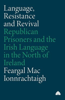 Language, Resistance and Revival