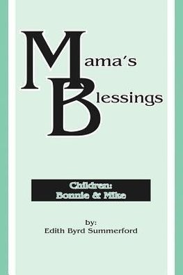 Mama's Blessings