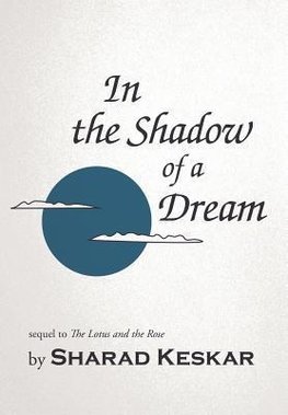 In the Shadow of a Dream