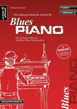 Die außergewöhnliche Schule für Blues-Piano