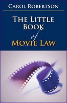 Little Book of Movie Law