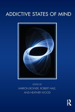 Addictive States of Mind