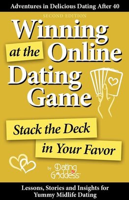Winning at the Online Dating Game