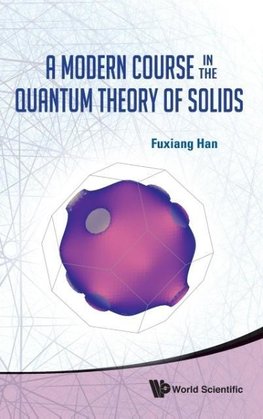MODERN COURSE IN QUANTUM THEORY OF SOLID