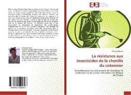 La résistance aux insecticides de la chenille du cotonnier