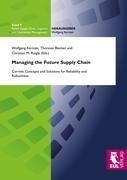 Managing the Future Supply Chain