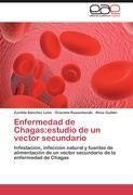 Enfermedad de Chagas:estudio de un vector secundario