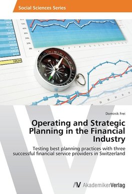 Operating and Strategic Planning in the Financial Industry