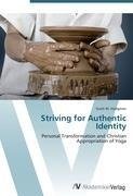 Striving for Authentic Identity