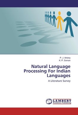 Natural Language Processing For Indian Languages