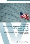Delaware-Gesellschaften mit effektivem Sitz in Deutschland