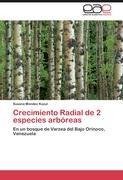 Crecimiento Radial de 2 especies arbóreas