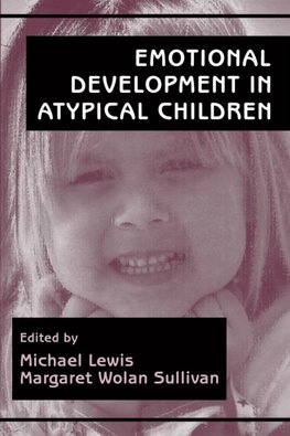 Emotional Development in Atypical Children