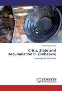 Crisis, State and Accumulation in Zimbabwe