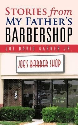 Stories from My Father's Barbershop