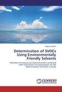 Determination of SVOCs Using Environmentally Friendly Solvents