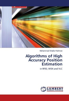 Algorithms of High Accuracy Position Estimation