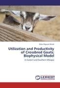 Utilization and Productivity of Crossbred Goats; Biophysical Model