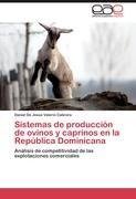 Sistemas de producción de ovinos y caprinos en la República Dominicana