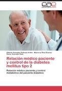 Relación médico paciente y control de la diabetes mellitus tipo 2
